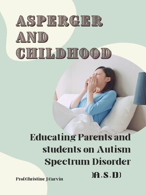 cover image of Asperger and Childhood